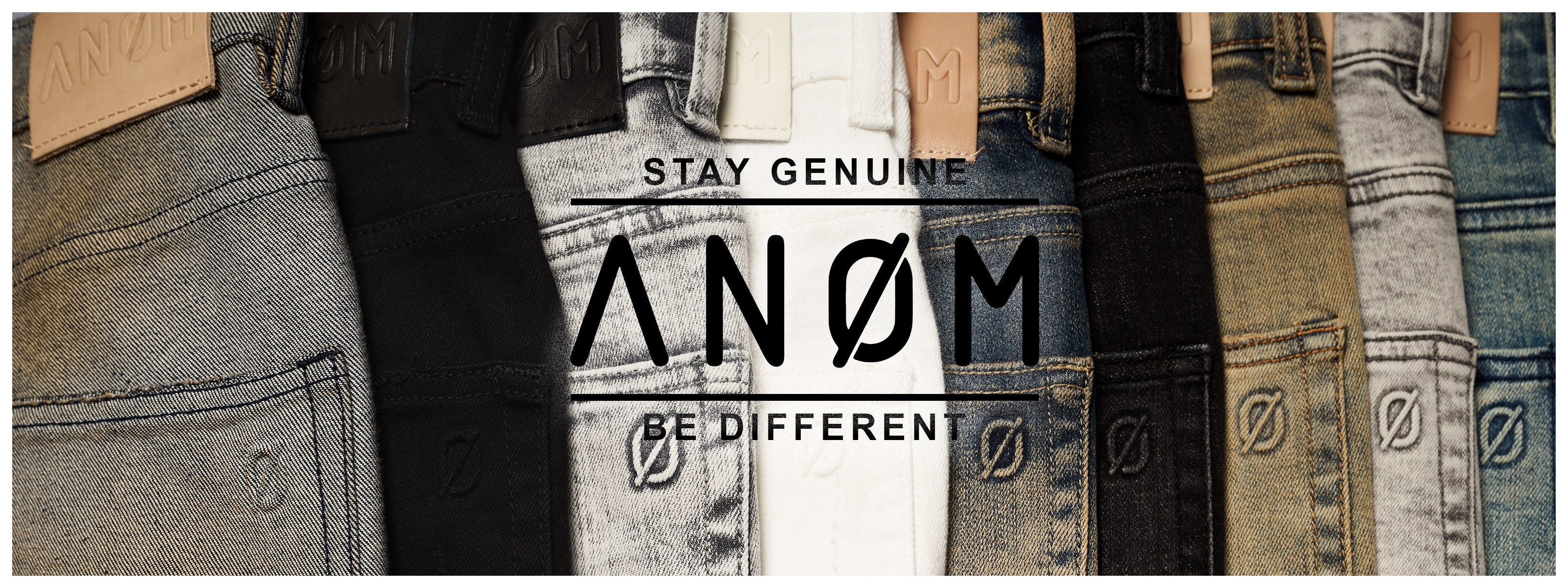 . - ANOM DENIM